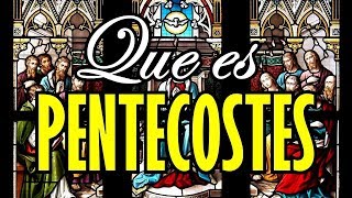 ¿Qué es Pentecostés [upl. by Baily]