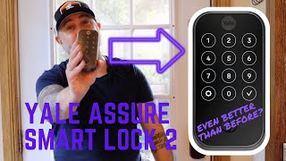 Yale Assure Smart Lock 2 Review and Installation  Even Better Than Before [upl. by Elletsyrk2]