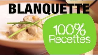 100 recettes  Blanquette de veau légère [upl. by Merry]