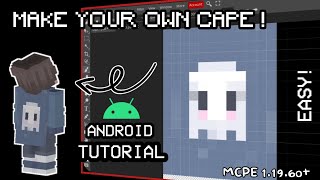 HOW TO MAKE YOUR OWN CUSTOM CAPE for MCPE android WORKS ON HIVE tutorial [upl. by Nnylhtak658]