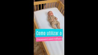 Como utilizar o travesseiro antirefluxo [upl. by Ratha124]