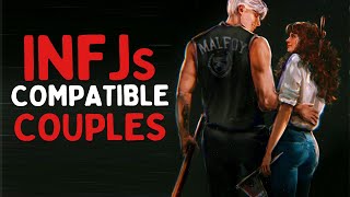 9 INFJ Compatible Couples Psychology [upl. by Strickman854]