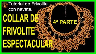 💖COLLAR de FRIVOLITE con ROCALLAS🧵 Y CANUTILLOS 4ª PARTE🧶 [upl. by Elocaj]