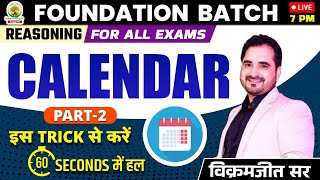 🔴CALENDAR  CLASS 02  FOUNDATION BATCH  REASONING By  VIKRAMJEET SIR ssccgl2023 [upl. by Enomor]