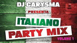 MIX ITALIANO DA BALLARE E CANTARE VOLUME 1 BY DJ CARYSMA 🎧 [upl. by Ayikin]