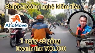 1 ngày cố gắng chạy shipper ahamove [upl. by Liborio100]