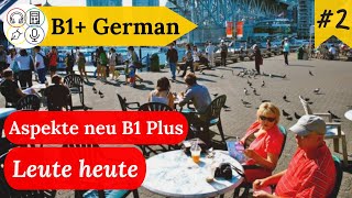 Study B1 German with Me  Session 2 Aspekte neu B1 LehrbuchKursbuch [upl. by Eilyak]