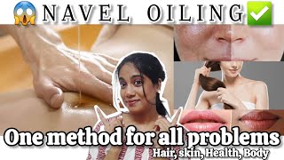 💯Navel Oiling for All problems✅2 minute method for HairSkinHealthBody Related Issuesyoutube [upl. by Annnora]