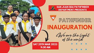 Pathfinder Inauguration  SAT 25TH MARCH 20233 [upl. by Adyht]