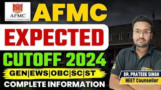 AFMC Expected Cutoff 2024  All about AFMC  AFMC Admission Process 2024  AFMC 2024 Cutoff [upl. by Mara720]