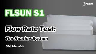 FLSUN S1 Flow Rate Test：50110mm³s🚀 [upl. by Mosley]