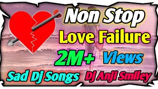 Non Stop Failure dj songTelugu DJ songs 2020Latest Telugu love failure dj songDj Anji Smiley [upl. by Genia]