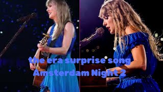 The Eras Tour Amsterdam N2 surprise songs [upl. by Alysia]