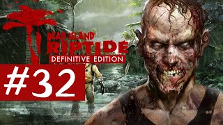 DURCH DIE QUARANTÄNE ZU DEN DOCKS  Dead Island Riptide 32 Together [upl. by Rozanne]