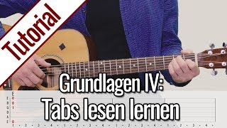 Gitarre Lernen  Anfängerkurs IV Tabs lesen lernen  Anfänger Onlinekurs [upl. by Rhody]