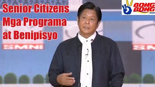 BBM  SENIOR CITIZENS Programa at Benepisyo  SMNI Presidential Debate 2022 [upl. by Aleinad]