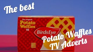 The best Birds Eye Potato Waffles TV adverts compilation [upl. by Anayad292]