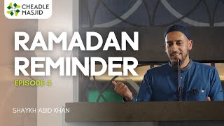 Giving From What You Love  Ramadan Episode 4  Shaykh Abid Khan [upl. by Howland]