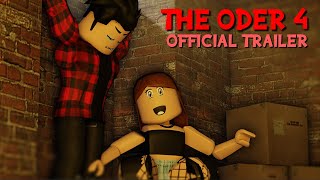 THE ODER 4  ROBLOX HORROR TRAILER 4K [upl. by Kira482]