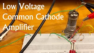 Lowvoltage Common Cathode Amplifier on the Breadboard 12AU7 Tube Guitar Amplification amp Effects [upl. by Teddi]