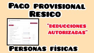 Pago provisional de servicios profesionales RESICO PFDEDUCCIONES AUTORIZADAS👋👋👋 [upl. by Debera]