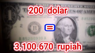 TERUNGKAP 200 dolar berapa rupiah [upl. by Kashden]