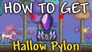 How to Get Hallow Pylon in Terraria  Hallow Pylon terraria [upl. by Mcneely]