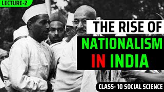 Nationalism in India Class 10 chapter Part2  Class 10 History Chapter 2  CBSE  NCERT [upl. by Wilmar]