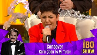 Cansever  KARA ÇADIR İS Mİ TUTAR [upl. by Uzia290]