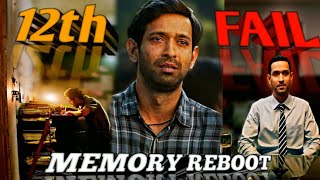 12th FAIL MOVIE quotFAILURE REBORNquotX MEMORY REBOOT🔥💀 Ft VIKRANT MASSEYeditmotivationsubscribe [upl. by Noid311]