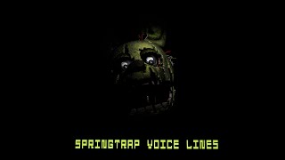 springtrap voice lines  Vagantico64 [upl. by Irec]