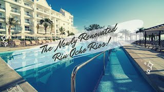 RIU Ocho Rios Newly Renovated Review [upl. by Candida403]