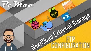 DietPi Docker NextCloud External Storage Setup with FTP on RPI3 [upl. by Jarvis]