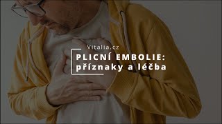 PLICNÍ EMBOLIE Pulmonary embolism Příznaky a léčba [upl. by Norvell62]