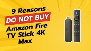 STOP Don’t Buy the Amazon Fire TV Stick 4K Max Until You Watch This 🚫📺 [upl. by Leshia]