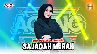 Nazia Marwiana ft Ageng Music  Sajadah Merah Official Live Music [upl. by Yliab]