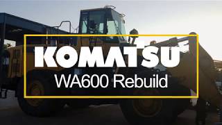 Time Lapse of a Komatsu WA600 Wheel Loader Rebuild  KirbySmith Machinery [upl. by Yatnod481]