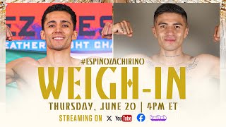 Rafael Espinoza vs Sergio Chirino  WEIGHIN [upl. by Newbold]