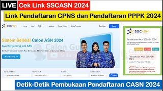 🔴LIVE Cek SSCASN 2024  Detik Detik Pembukaan Pendaftaran CPNS 2024 amp Pendaftaran PPPK 2024 [upl. by Eugenio759]