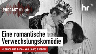 Leonce und Lena  50erJahre HörspielKlassiker  Lustspiel von Georg Büchner  Podcast [upl. by Ariahay594]