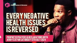 NSPPD Live Today 13th July 2024  Prophetic Prayers and Declarations  Jerry Eze [upl. by Aivyls822]