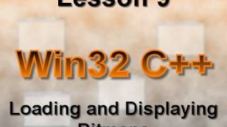 C Win32 Lesson 9 Loading and Displaying Bitmaps [upl. by Sirtemed]