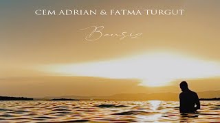 Cem Adrian amp Fatma Turgut – Bensiz [upl. by Tihom]