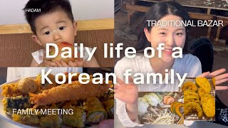 Daily life of a korean family korea traditional market korean family meeting with my son hadam [upl. by Lester]