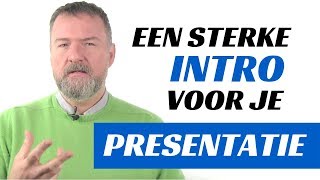 Begin je presentatie met een sterke INTRO [upl. by Annet527]