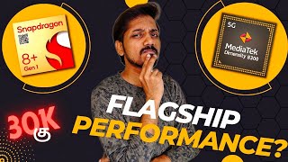 30K கு Flagship Performance 🤩🔥 MediaTek Dimensity 8300 Vs Snapdragon 8 plus Gen 1 Comparison [upl. by Tnecniv]