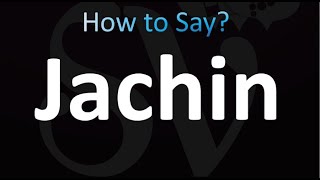 How to Pronounce Jachin correctly [upl. by Briny]