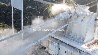 Arecibo Observatory  drone and ground view during the collapse amp precollapse historical footage [upl. by Navert]