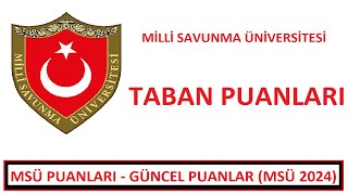 MSÜ TABAN PUANLARI EN GÜNCEL MSÜ PUANLARI MSÜ KAÇ PUANLA ÖĞRENCİ ALIYOR SUBAY ASTSUBAY ALIMI [upl. by Eberhard]