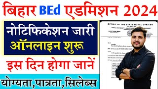 Bihar Bed Entrance Exam 2024 Form Date जारी  Bihar BEd Admission 2024 ऑनलाइन इस दिन से शुरू होगा [upl. by Adnohsor]